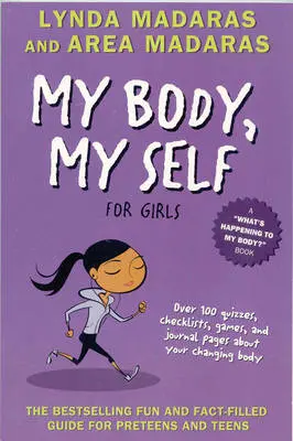 My Body My Self for Girls by Area Madaras